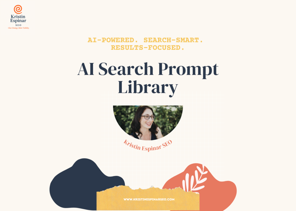 AI Prompt Library & Workbook featuring ChatGPT prompts for SEO, blog writing, keyword research, and AI search optimization.